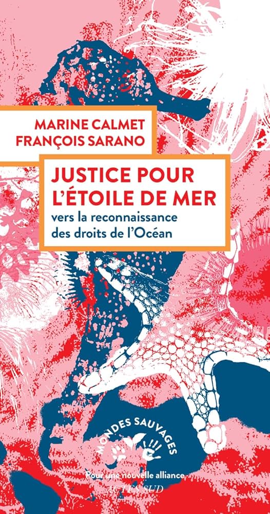 Justice pour l'étoile de mer